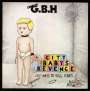 G.B.H.: City Baby's Revenge, CD