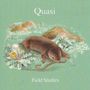 Quasi: Field Studies, LP,LP