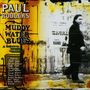 Paul Rodgers & Friends: A Tribute To Muddy Waters, CD