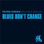 Peter Green: Blues Don't Change, CD