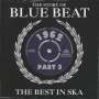 : The Story Of Blue Beat 1962 Part 3: The Best In Ska, CD,CD