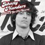 Johnny Thunders: I Think I Got This Covered (180g), LP