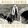Michael Chapman: The Decca Years 1974 - 1977 (+Bonustracks), CD,CD,CD