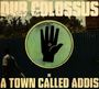 Dub Colossus: A Town Called Addis, CD