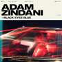 Adam Zindani: Black Eyes Blue, CD