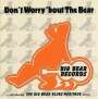 : Don't Worry 'Bout The Bear, CD,CD