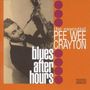 Pee Wee Crayton: Blues After Hours, CD