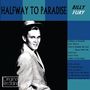 Billy Fury: Halfway to Paradise, CD