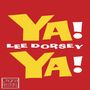 Lee Dorsey: Ya! Ya!, CD