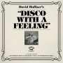 : Disco With A Feeling, LP,LP