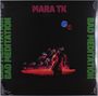 Mara TK: Bad Meditation, LP