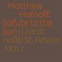 Matthew Halsall: Salute To The Sun - Live At Hallé St. Peter's, LP,LP