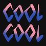 James Alexander Bright: Cool Cool, LP