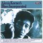 Alexis Korner: Blues Incorporated, CD