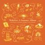 Maisery, Lady / Aldridge, Jimmy / Goldsmith, Sid: Wakefire: A Summer Album, CD