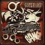 Gotthard: Bang!, CD