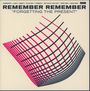 Remember Remember: Forgetting The Present, CD