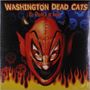 Washington Dead Cats: El Diablo Is Back!, LP