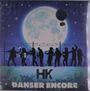 HK: Danser Encore, LP