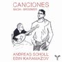 : Andreas Scholl & Edin Karamazov - Canciones, CD