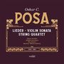 Oskar C. Posa: Streichquartett F-Dur op.18, CD,CD