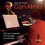 Dick de Graaf "Con Alma". Rob van Kreeveld, John Engels, Jos Machtel. Musiker am Klavier und Saxofon.