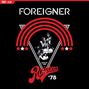 Foreigner: Live At The Rainbow '78, DVD,CD