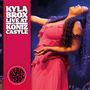 Kyla Brox: Live At Köniz Castle, CD