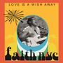 Faith NYC: Love Is A Wish Away (Col. Vinyl), LP
