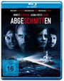 Christian Alvart: Abgeschnitten (Blu-ray), BR