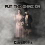 CocoRosie: Put The Shine On (Limited Edition) (Turquoise Vinyl), LP,LP