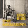Eric Bibb: One Mississippi, LP
