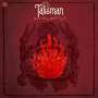 Talisman: Don't Play With Fyah (Limited-Edition) (Clear Vinyl), LP