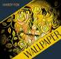 Hardy Fox: Wallpaper, CD