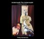 Philip Sanderson: Underneath The Underneath (A Vienna Souvenir), CD