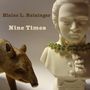 Blaine L. Reininger: Nine Times, CD
