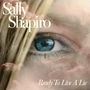 Sally Shapiro: Ready To Live A Lie (Baby Blue Vinyl), LP,LP