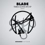 "BLADE", "TIMES GONE BYE EP", "METHPLA041" oben; abstraktes schwarzes Linienmuster auf grauem Hintergrund, unten "METALHEADZ PLATINUM".