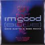 Text: "I'm Good (Blue)", "Baby Don't Hurt Me", "David Guetta & Bebe Rexha", "Anne-Marie", "Coi Leray". Hintergrund: Blau-Schwarz.