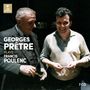 Francis Poulenc: George Pretre plays Poulenc, CD,CD,CD,CD,CD,CD,CD