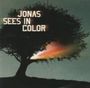 Jonas Sees In Color: Jonas Sees In Color, CD