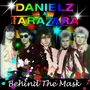 Danielz & Tarazara: Behind The Mask, CD