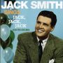 Jack Smith: Sings Jack Jack Jack, CD
