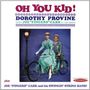 Dorothy Provine & Joe "Fingers" Carr: Oh You Kid! / Joe "Fingers" Carr And His Swinging Band!, CD