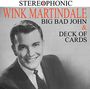 Wink Martindale: Big Bad John / Deck Of Cards, CD