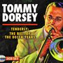 Tommy Dorsey: Tenderly: The Best Of The Decca Years, CD,CD,CD