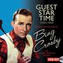 Bing Crosby: Guest Star Time, CD,CD