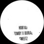 Zomby & Burial: Sweetz EP, 10I