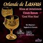 Orlando di Lasso (Lassus): Missa ad imitationem moduli vinum bonum, CD