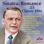 Frank Sinatra: Sinatra Romance: 25 Classic Hits, CD